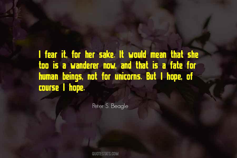Hope Not Fear Quotes #885401