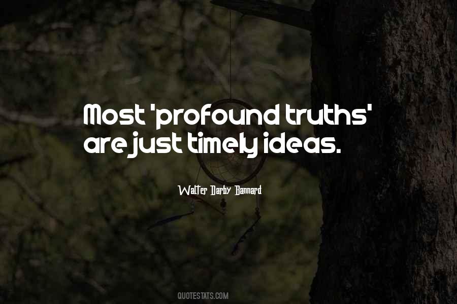 Profound Ideas Quotes #790520