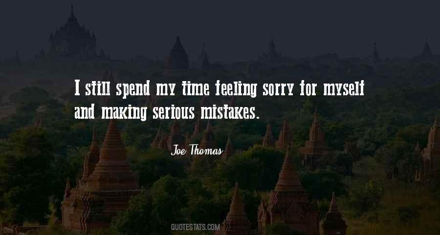 Serious Mistakes Quotes #837287