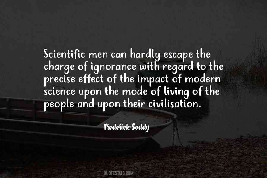 Modern Science Quotes #1471783