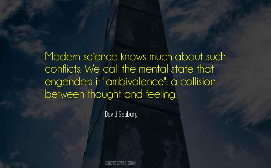Modern Science Quotes #1682516