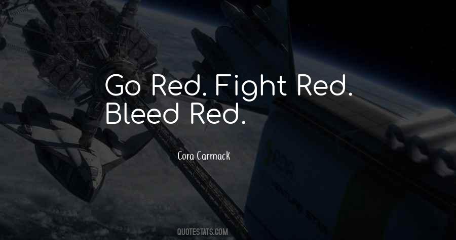 Bleed Red Quotes #1732112