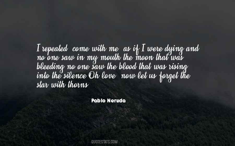 Bleeding Blood Quotes #813007