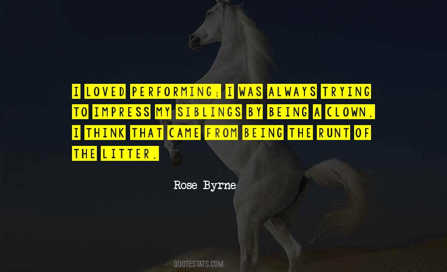 Runt Of The Litter Quotes #826281