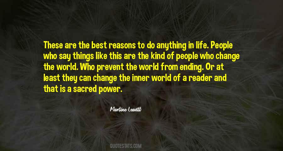 People Who Change The World Quotes #1166971
