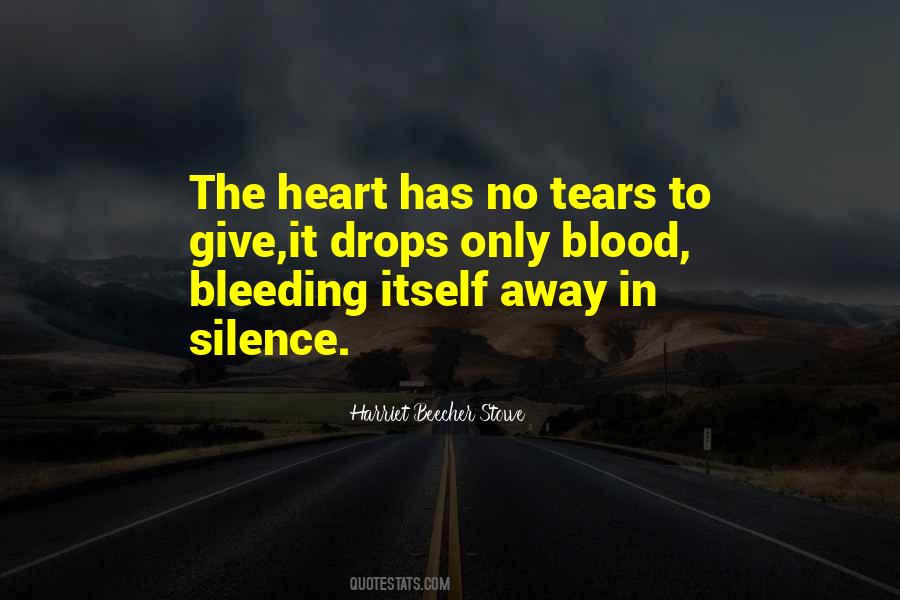 Bleeding Tears Quotes #1822555