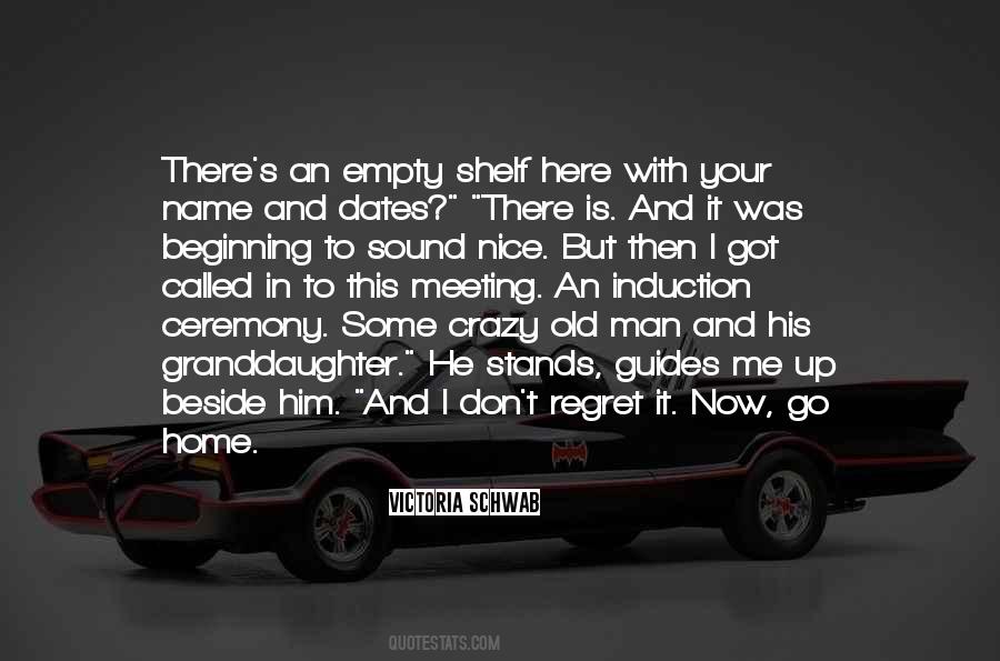 Empty Shelf Quotes #561875