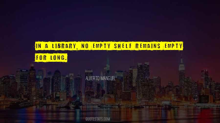 Empty Shelf Quotes #961364
