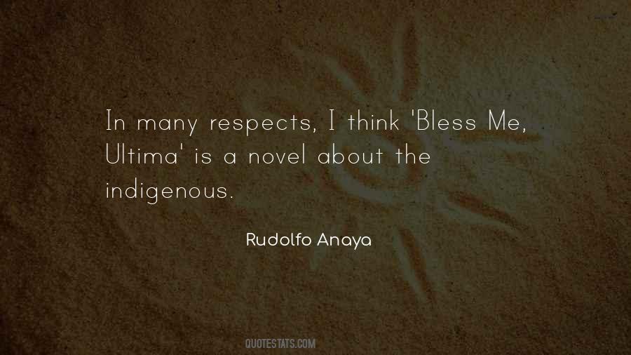 Bless Me Quotes #1358451