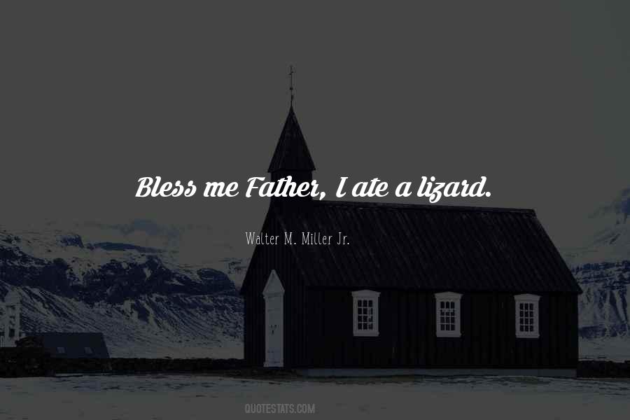 Bless Me Quotes #1511691