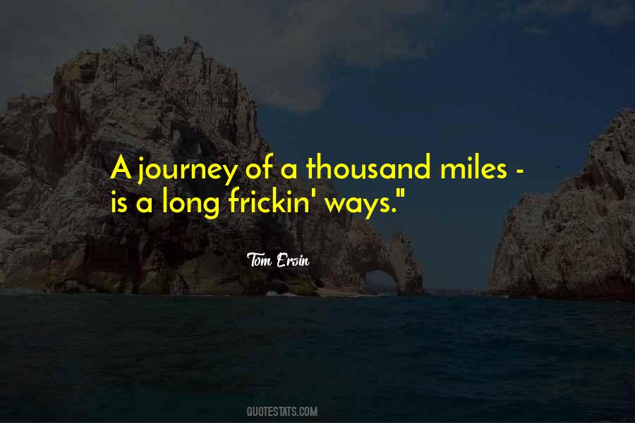 A Thousand Miles Quotes #569024