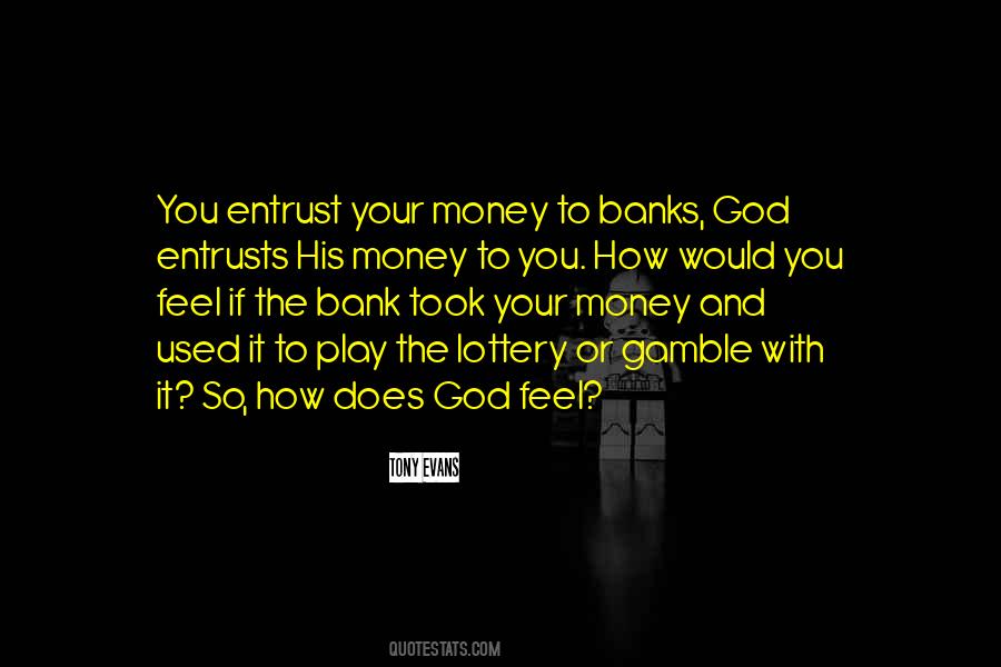U D L Evans Bank Quotes #925636