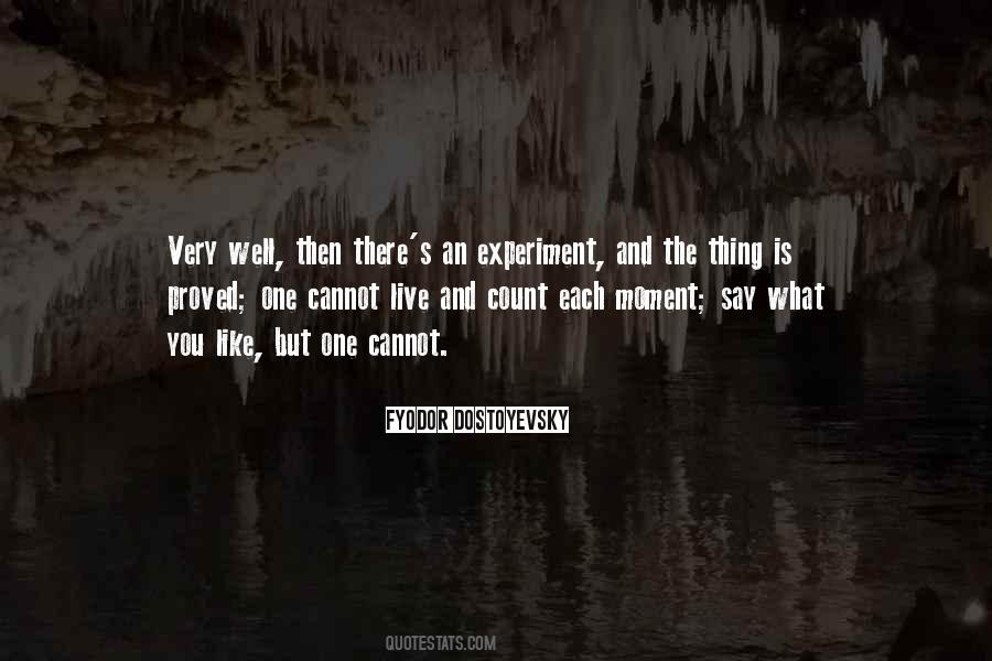 You Say One Thing Quotes #245564