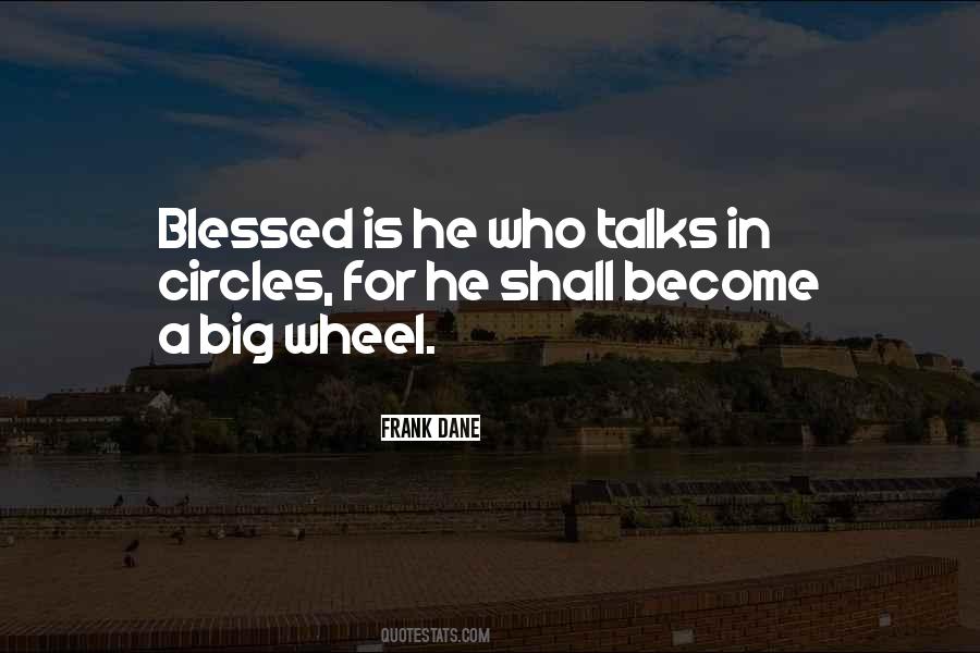 Blessed Is He Quotes #1082309