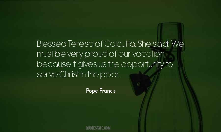 Blessed Teresa Of Calcutta Quotes #1618560