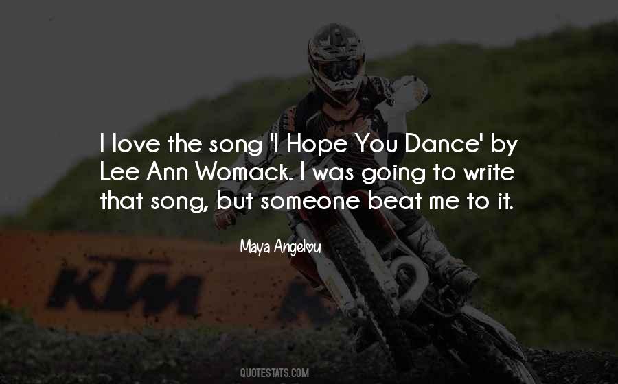 Dance To Your Own Beat Quotes #1049453