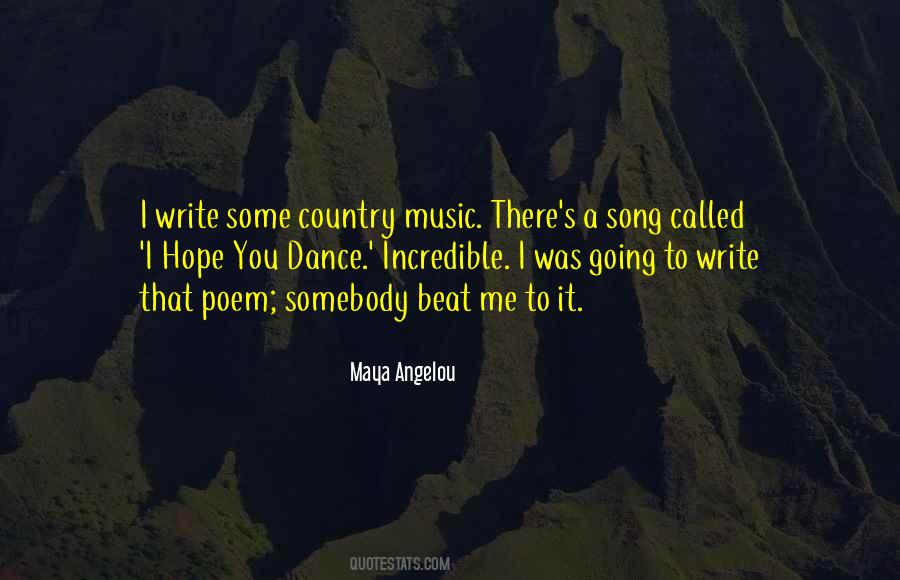 Dance To Your Own Beat Quotes #725828