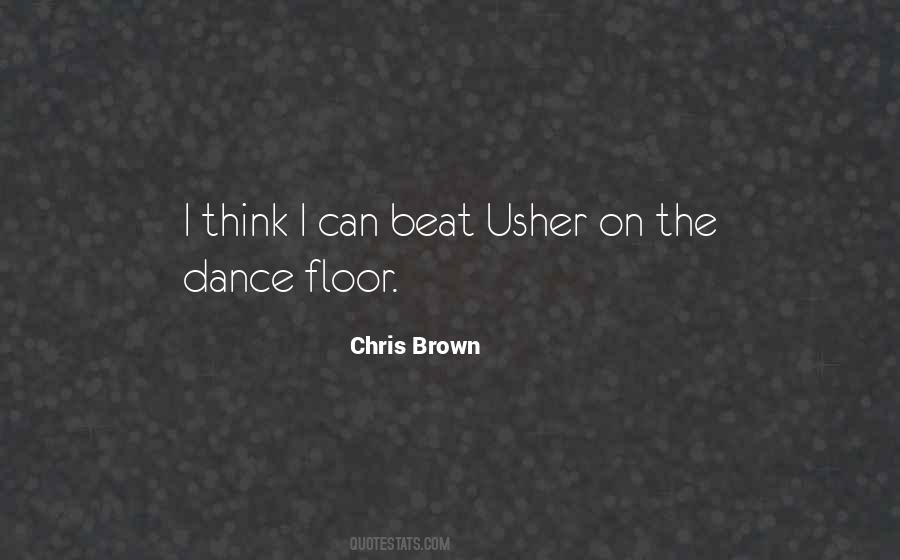 Dance To Your Own Beat Quotes #930617