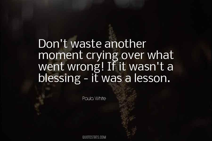 Blessing And Lesson Quotes #1269556
