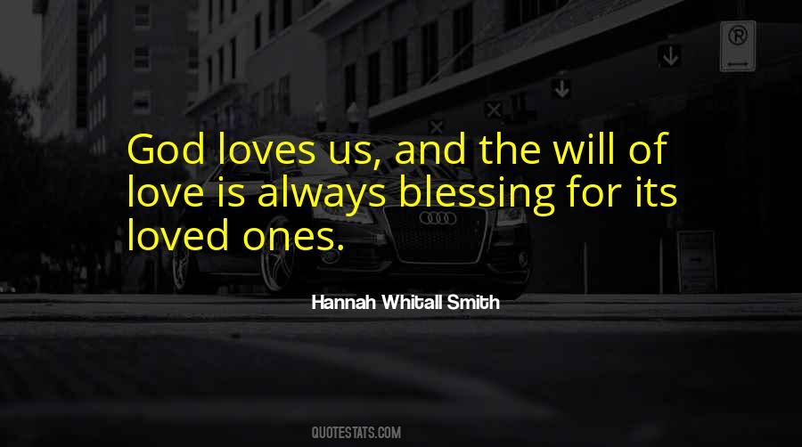 Blessing And Love Quotes #271380