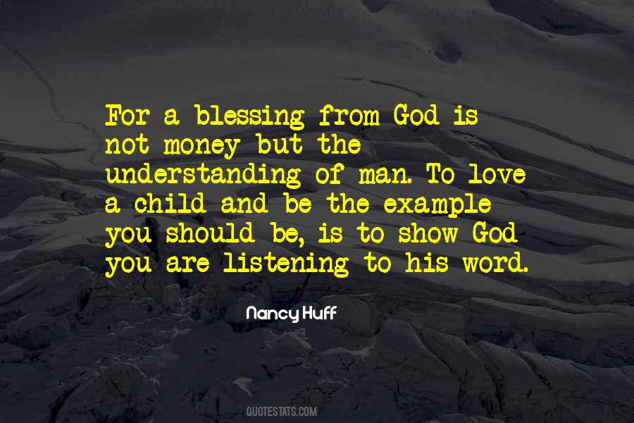 Blessing From God Quotes #1036984