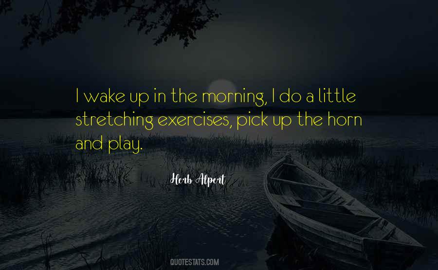 Up Wake Quotes #33037