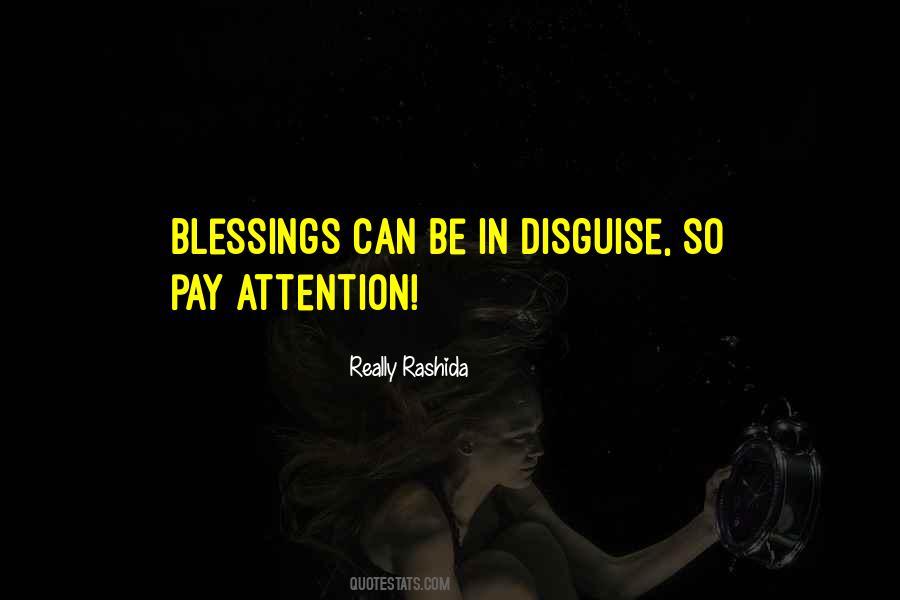 Blessings Come In Disguise Quotes #1170818