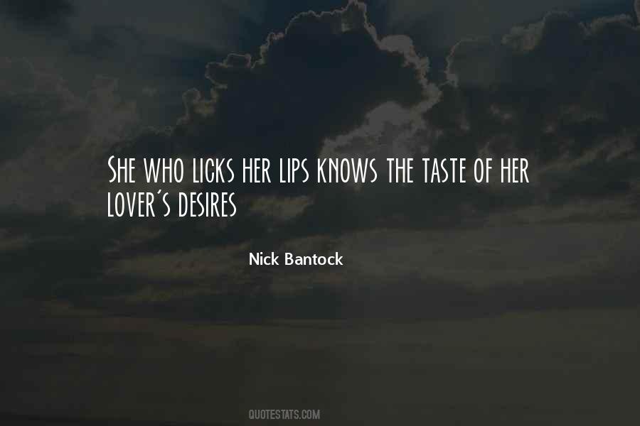 Taste Of Her Lips Quotes #167282