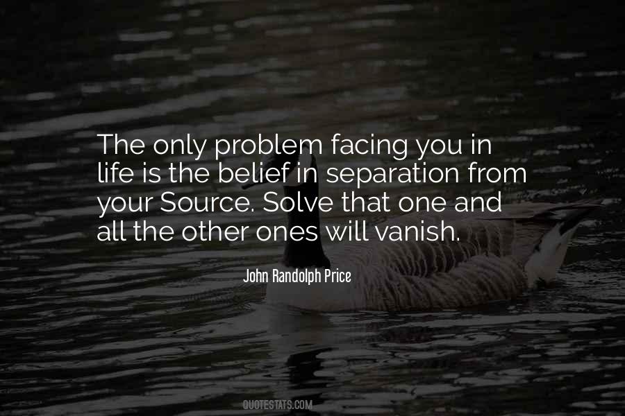 Solve Your Problem Quotes #918228