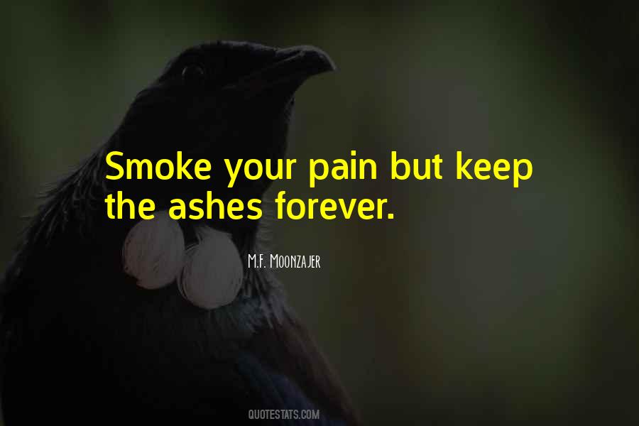 Ashes Ashes Quotes #163437