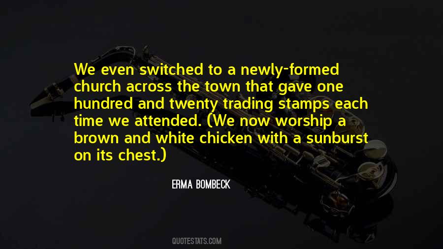 White Town Quotes #1201134