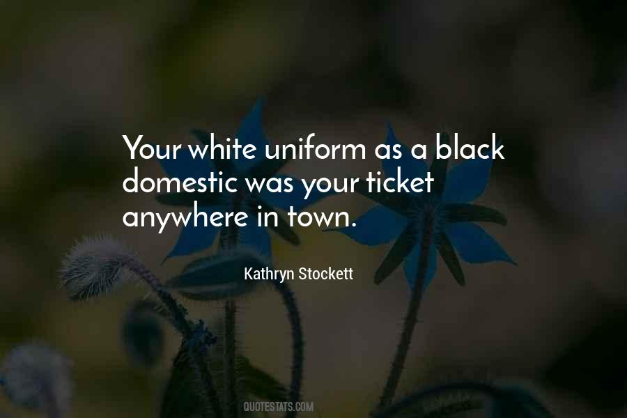 White Town Quotes #1621495