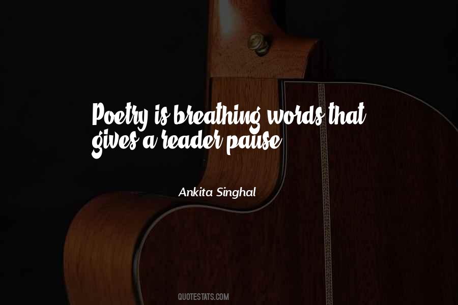 Breathing Words Quotes #1193327