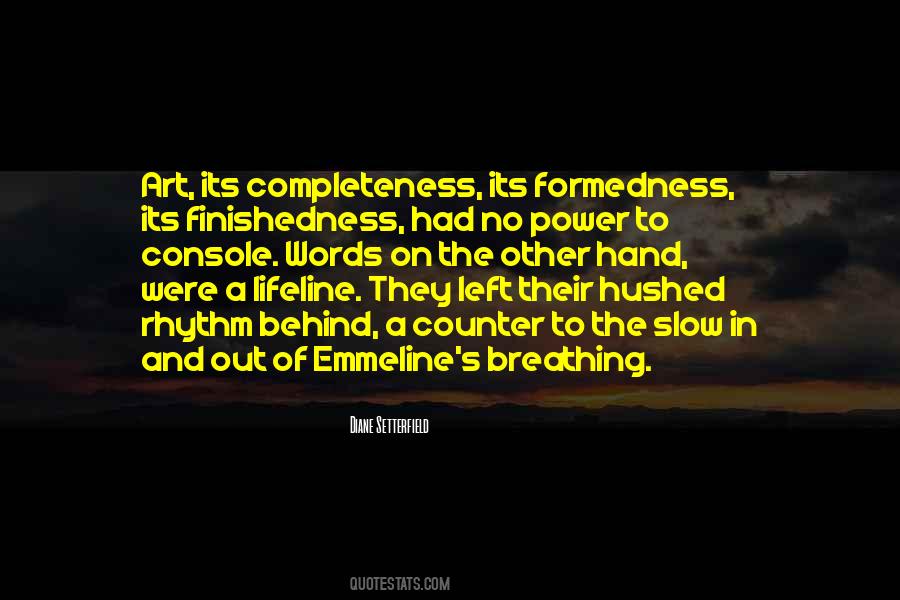 Breathing Words Quotes #1396970
