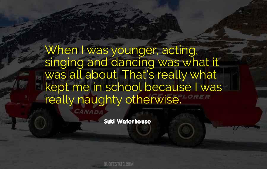 Dancing School Quotes #1058132