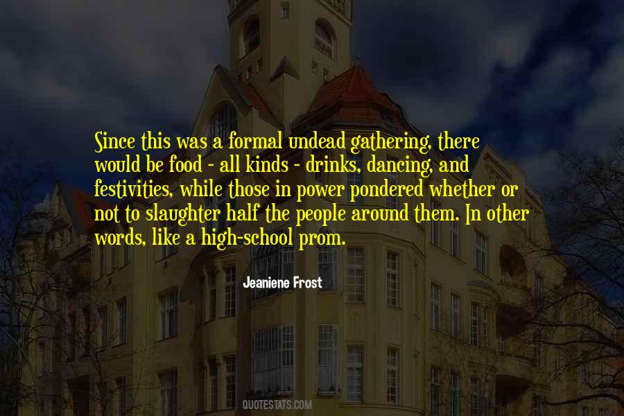 Dancing School Quotes #1111170