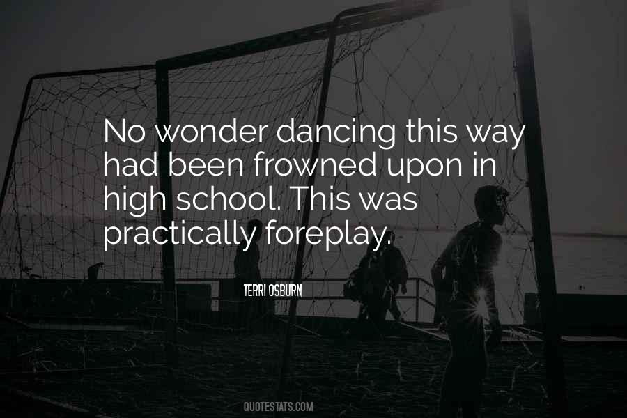 Dancing School Quotes #931067