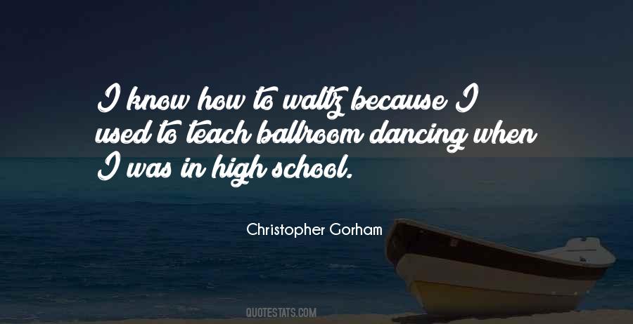 Dancing School Quotes #992791