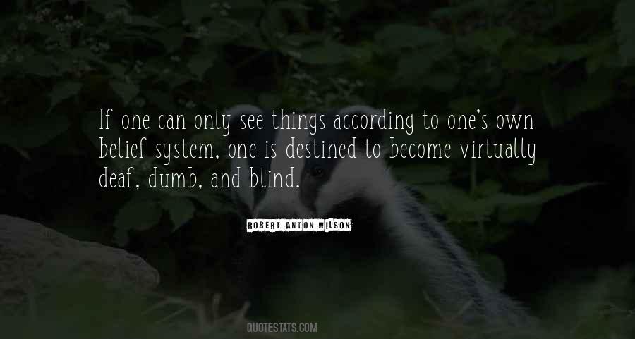 Blind And Deaf Quotes #1030809