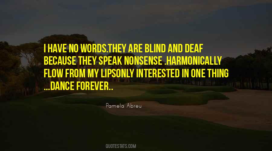 Blind And Deaf Quotes #1046466