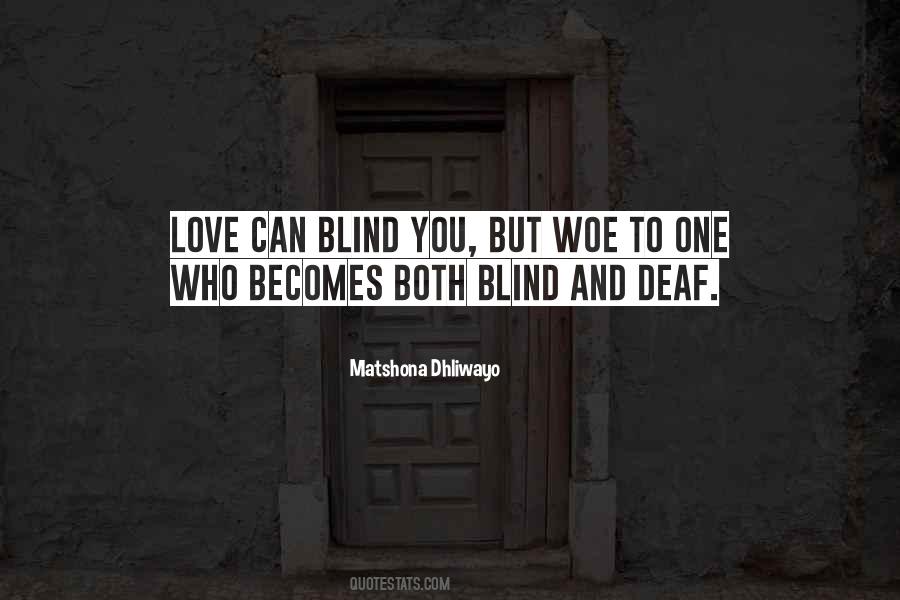 Blind And Deaf Quotes #558547