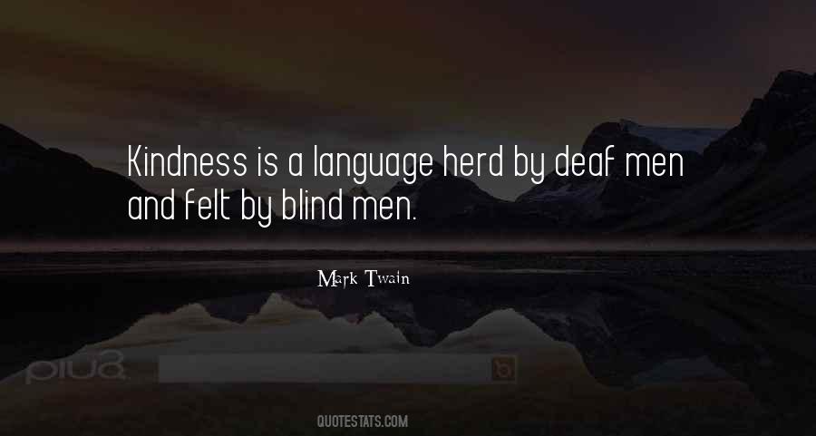 Blind And Deaf Quotes #729369