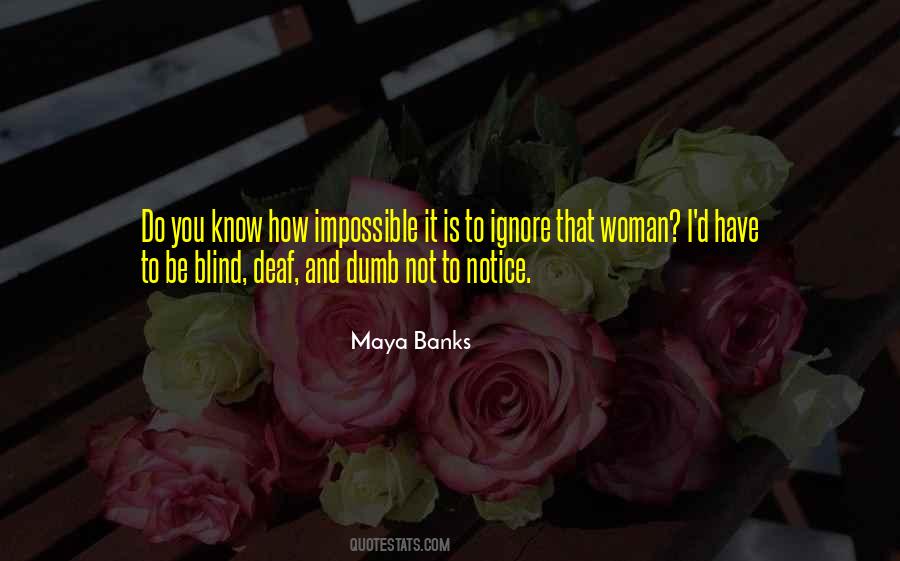 Blind And Deaf Quotes #74808