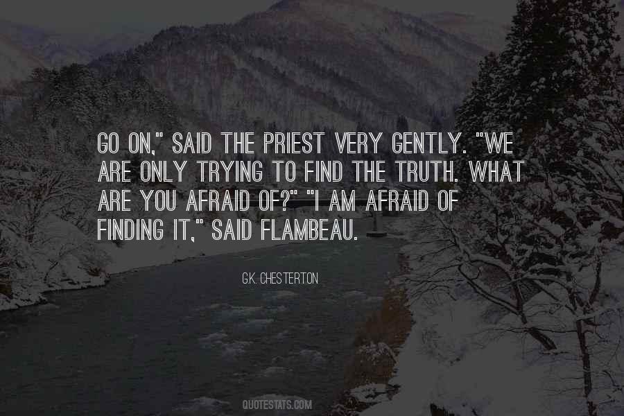 Truth What Quotes #1378765