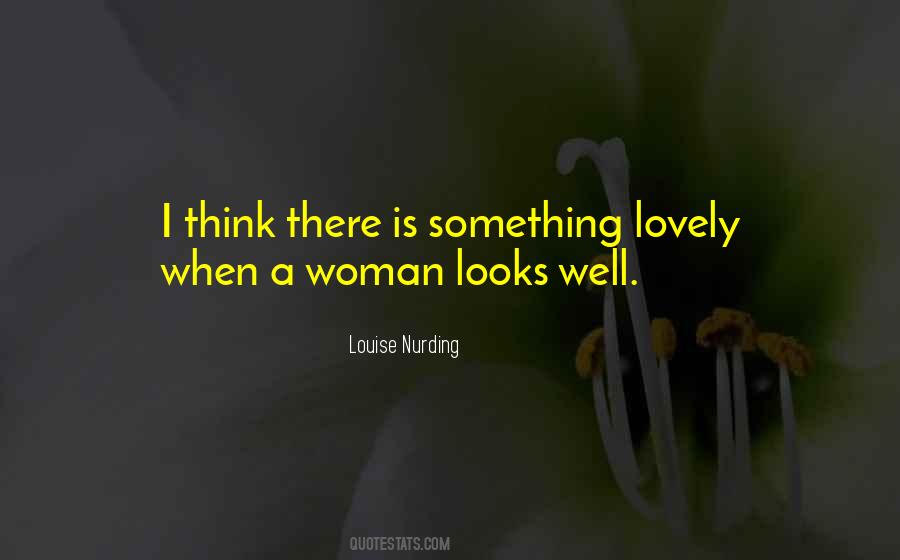 Quotes About Lovely Woman #285754