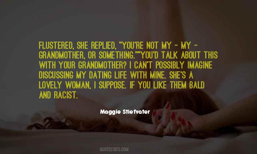 Quotes About Lovely Woman #905672