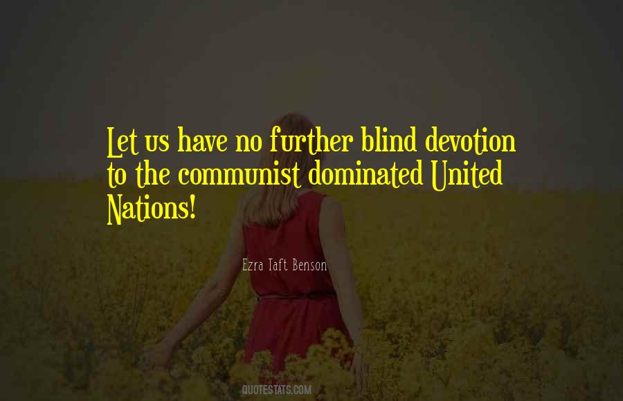 Blind Devotion Quotes #1129134