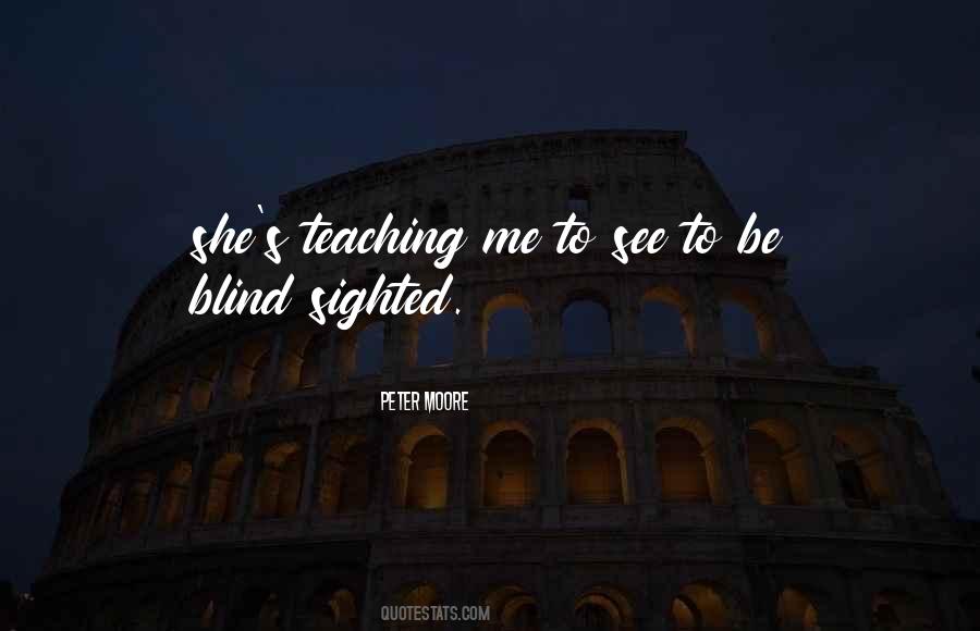 Blind Sighted Quotes #513392