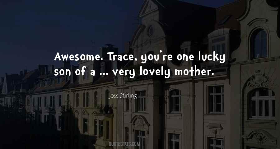 Quotes About Lovely Mother #321051 Quotes About Lovely Mother #321051