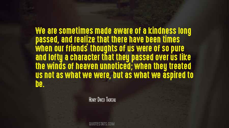 Your Kindness Does Not Go Unnoticed Quotes #1500704